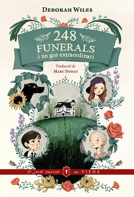 248 funerals i un gos extraordinari | 9788483309230 | Wiles, Deborah | Librería online de Figueres / Empordà