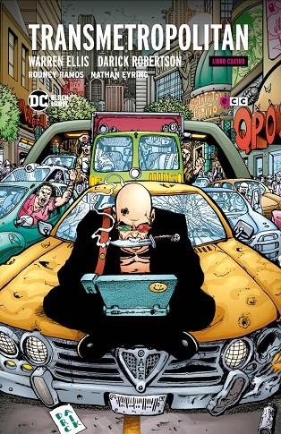 Transmetropolitan #04 (de 5) (3a edición) | 9788410134089 | Ellis, Warren | Llibreria online de Figueres i Empordà