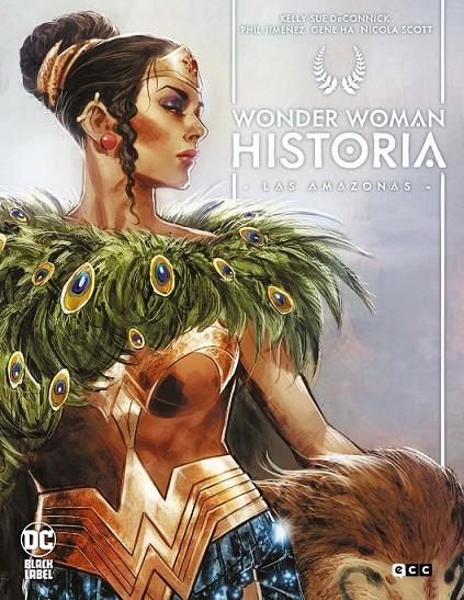 Wonder Woman Historia: Las amazonas | 9788410330610 | DeConnick, Kelly Sue/Jimenez, Phil/Scott, Nicola/Ha, Gene | Llibreria online de Figueres i Empordà