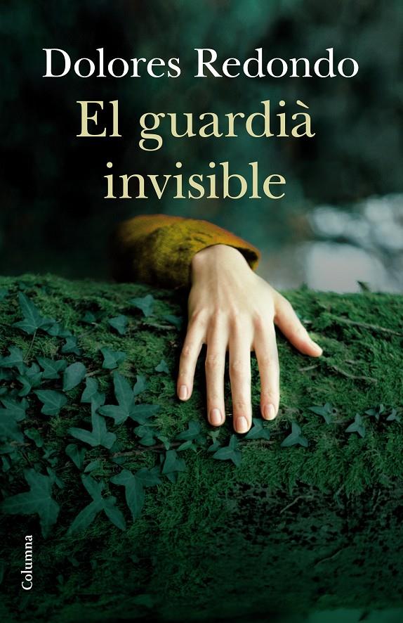 El guardià invisible | 9788466415897 | Dolores Redondo | Llibreria online de Figueres i Empordà