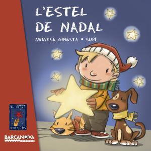 L'estel de Nadal | 9788448932794 | Ginesta, Montse | Llibreria online de Figueres i Empordà