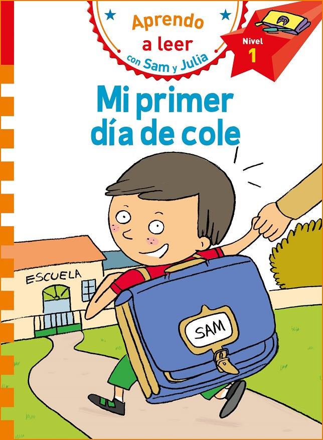 Mi primer día de cole (Aprendo a leer con Sam y Julia) | 9788448853785 | VVAA | Llibreria online de Figueres i Empordà