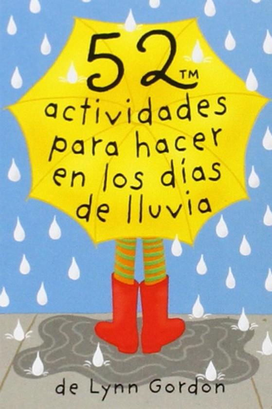 BARAJA 52 ACTIVIDADES PARA HACER EN LOS DIAS DE LLUVIA | 9788868213046 | Gordon, Lynn | Llibreria online de Figueres i Empordà