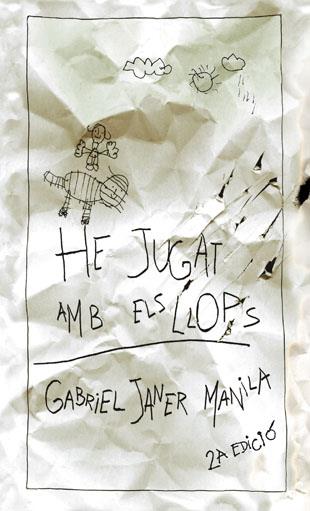 He jugat amb els llops | 9788424643911 | Janer i Manila, Gabriel | Librería online de Figueres / Empordà