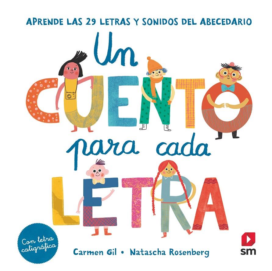 UN CUENTO PARA CADA LETRA | 9788413188409 | Gil, Carmen | Llibreria online de Figueres i Empordà