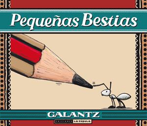 Pequeñas bestias | 9788416400010 | Galantz, Daniel | Llibreria online de Figueres i Empordà