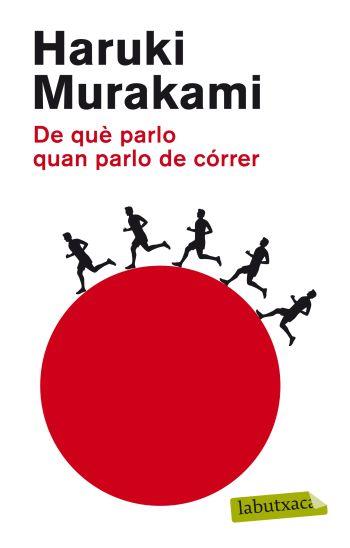 De què parlo quan parlo de córrer | 9788499303789 | Murakami, Haruki | Llibreria online de Figueres i Empordà