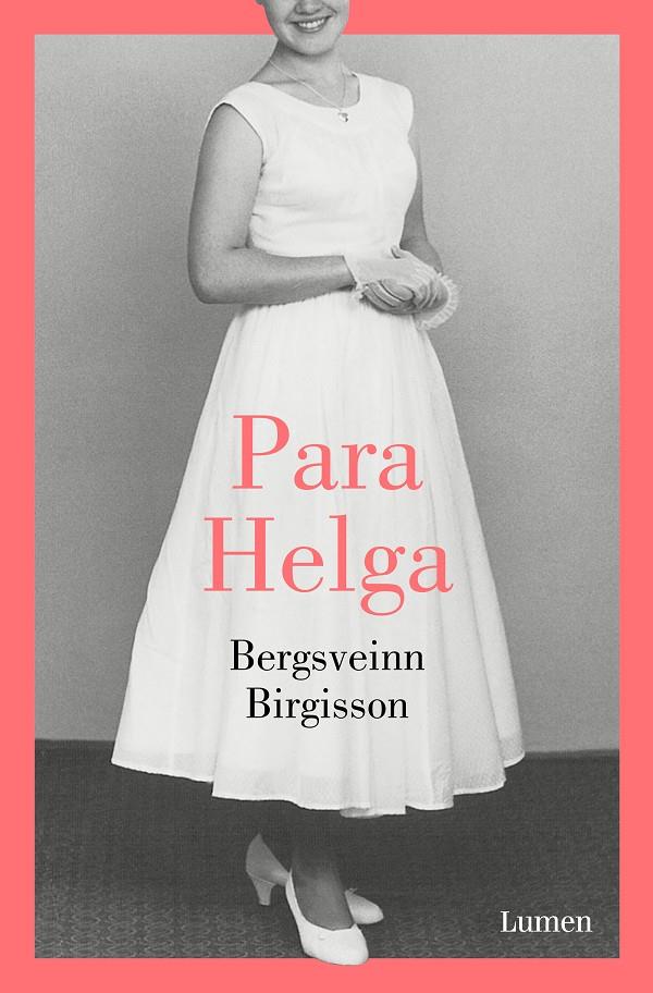 Para Helga | 9788426405708 | Birgisson, Bergsveinn | Llibreria online de Figueres i Empordà