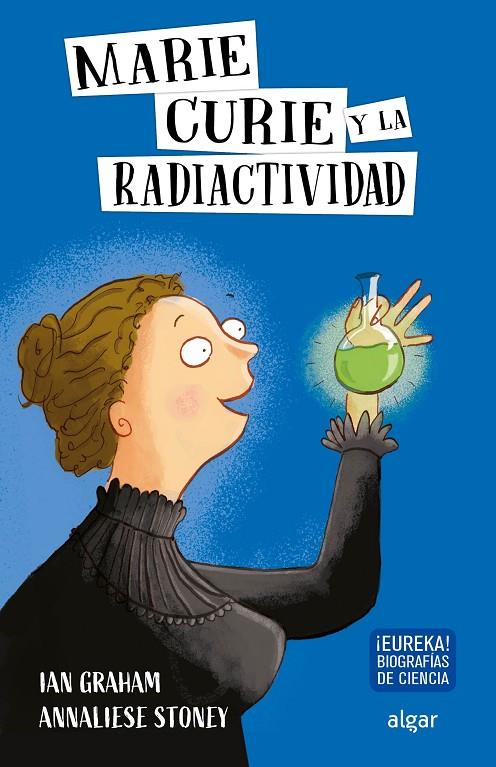 Marie Curie y la radiactividad | 9788491423997 | Graham, Ian | Librería online de Figueres / Empordà