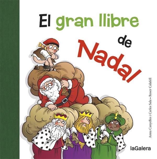 El gran llibre de Nadal | 9788424658731 | Canyelles, Anna/Sala i Vila, Carles | Librería online de Figueres / Empordà