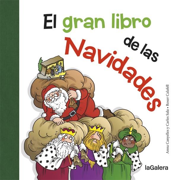 El gran libro de las Navidades | 9788424658724 | Canyelles, Anna/Sala i Vila, Carles | Llibreria online de Figueres i Empordà