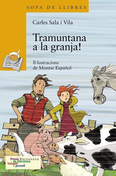 Tramuntana a la granja! | 9788448926038 | Sala Vila, Carles | Librería online de Figueres / Empordà