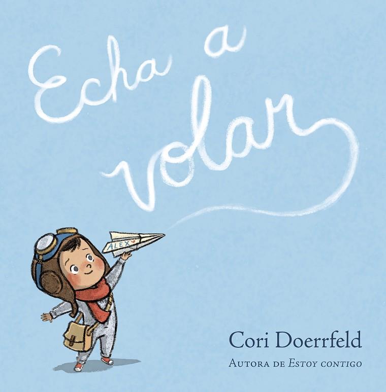 Echa a volar | 9788448868840 | Doerrfeld, Cori | Llibreria online de Figueres i Empordà