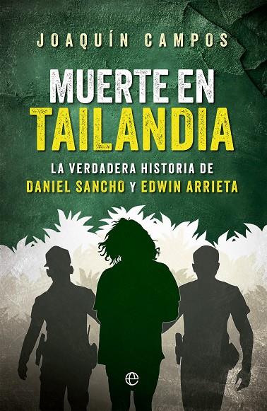 Muerte en Tailandia | 9788413849720 | Campos, Joaquín | Librería online de Figueres / Empordà