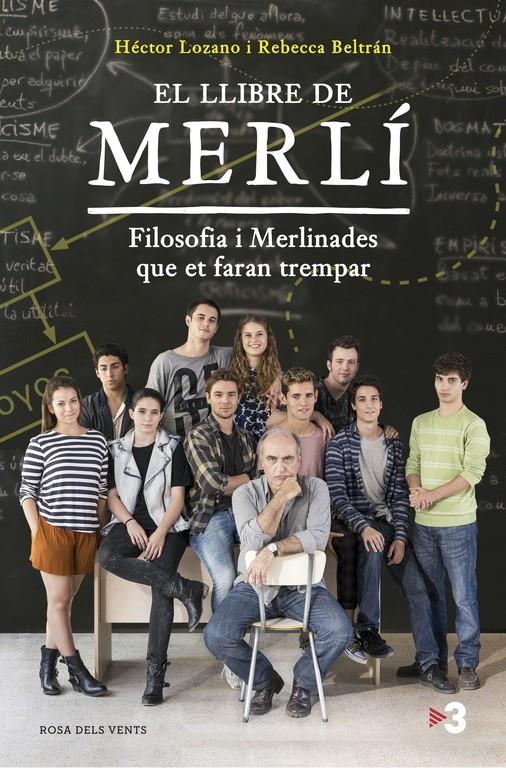 El llibre de Merlí | 9788416430369 | LOZANO, HECTOR/BELTRAN, REBECCA | Llibreria online de Figueres i Empordà