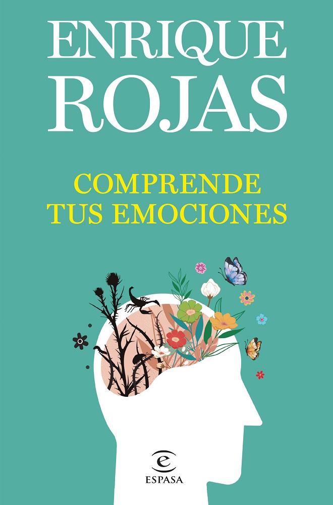 Comprende tus emociones | 9788467071238 | Rojas, Enrique | Librería online de Figueres / Empordà