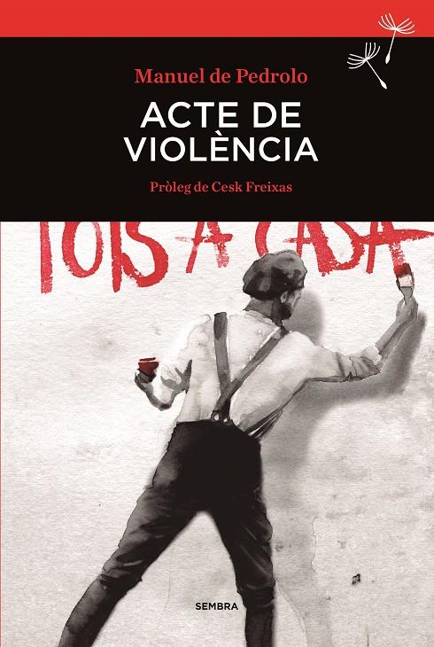 Acte de violència | 9788416698004 | Pedrolo, Manuel | Llibreria online de Figueres i Empordà