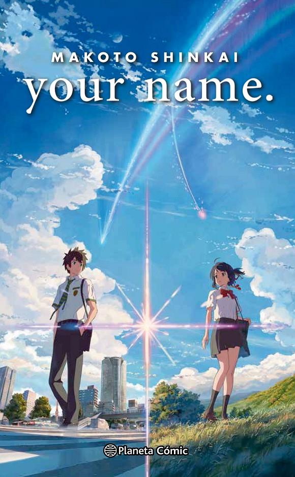 your name. (Novela) | 9788491462538 | Shinkai, Makoto | Librería online de Figueres / Empordà