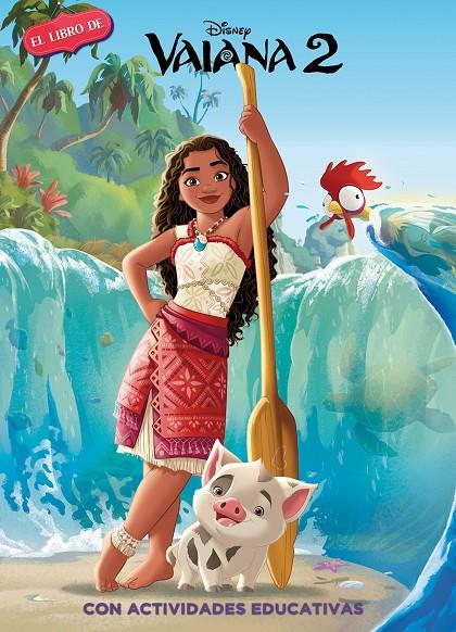 Vaiana 2 (Disney. El libro de la película) | 9788419487254 | Disney | Llibreria online de Figueres i Empordà