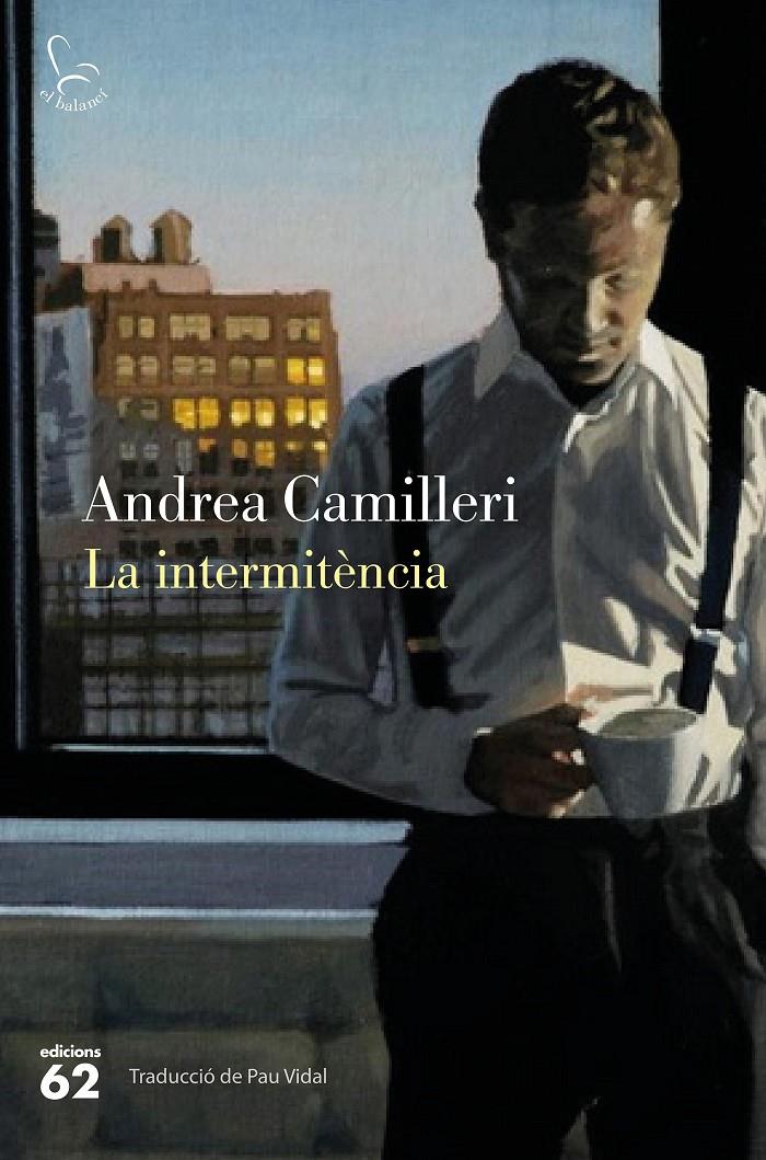 La intermitència | 9788429772166 | Camilleri, Andrea | Llibreria online de Figueres i Empordà