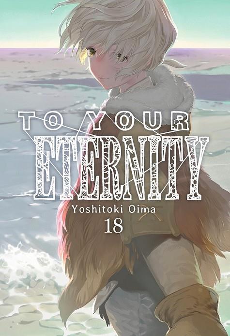 TO YOUR ETERNITY #18 | 9788419536952 | Oima, Yoshitoki | Llibreria online de Figueres i Empordà