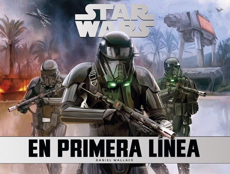 Star Wars: en primera línea | 9788445004685 | Wallace, Daniel | Llibreria online de Figueres i Empordà