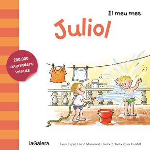 Juliol | 9788424655785 | Espot Puig, Laura/Monserrat Molas, David/Tort Fresquet, Elisabeth | Llibreria online de Figueres i Empordà