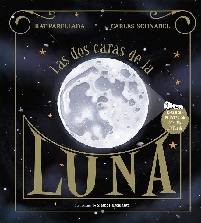 Las dos caras de la luna | 9788417773113 | Schnabel, Carles/Parellada, Rat | Llibreria online de Figueres i Empordà