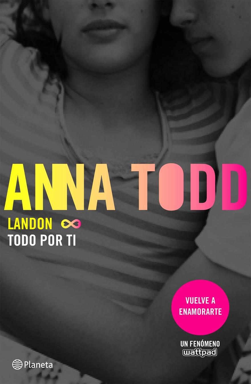 Landon. Todo por ti | 9788408155324 | Anna Todd | Llibreria online de Figueres i Empordà