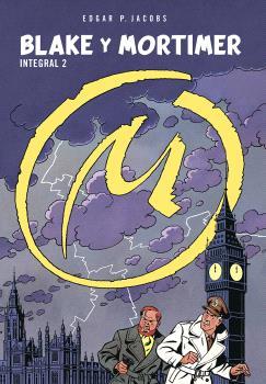 BLAKE Y MORTIMER. INTEGRAL #02 | 9788467970678 | Jacobs, Edgar P. | Librería online de Figueres / Empordà