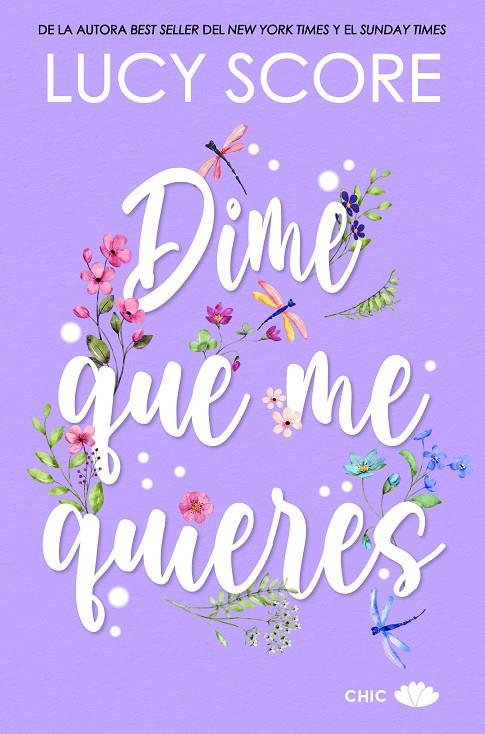 Dime que me quieres | 9788419702265 | Score, Lucy | Llibreria online de Figueres i Empordà