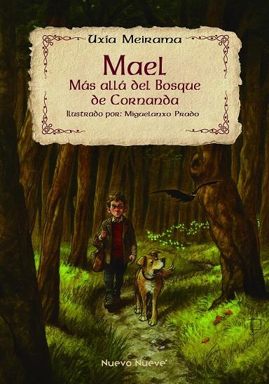 MAEL. Más allà del bosque de Cornanda | 9788417989422 | Meirama, Uxía / Prado, Miguelanxo | Llibreria online de Figueres i Empordà