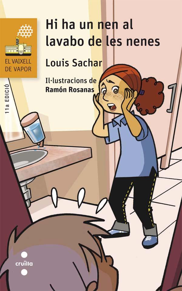 HI HA UN NEN AL LAVABO DE LES NENES | 9788466139755 | Sachar, Louis | Llibreria online de Figueres i Empordà