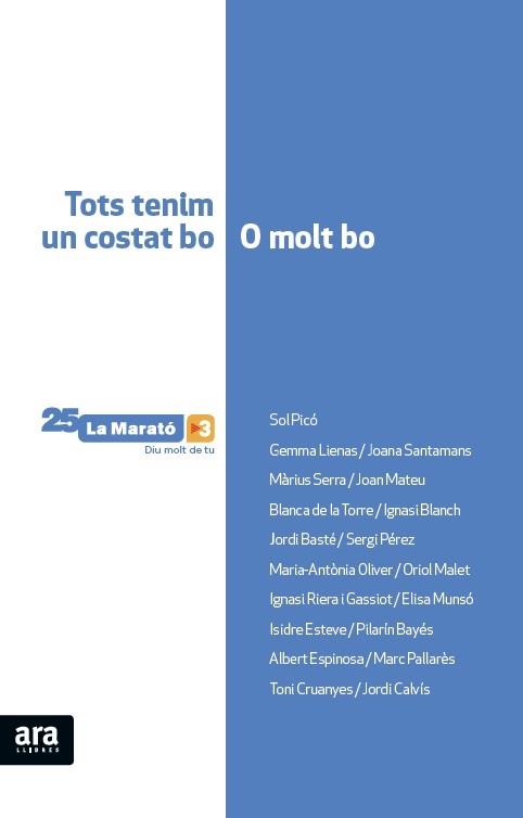 El llibre de la Marató. Tots tenim un costat bo o molt bo | 9788416154647 | Oliver i Cabrer, Maria-Antònia | Llibreria online de Figueres i Empordà