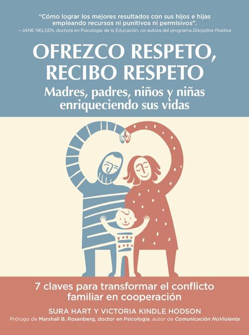 Ofrezco respeto, recibo respeto | 9788412027020 | Hart, Sura/Kindle Hodson, Victoria | Llibreria online de Figueres i Empordà