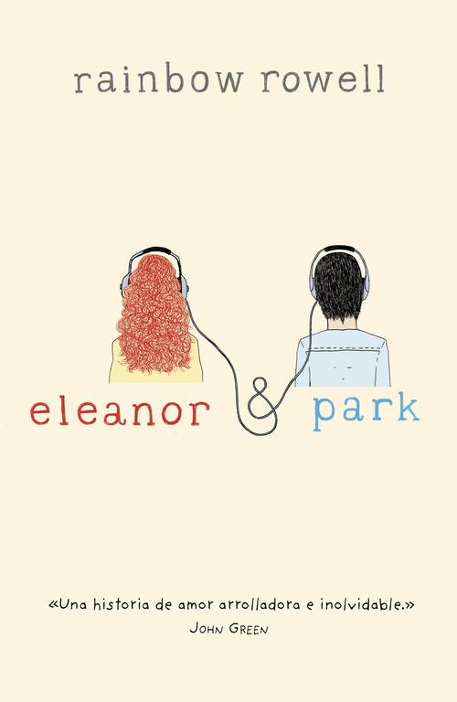 Eleanor y Park | 9788420415703 | ROWELL, RAINBOW | Llibreria online de Figueres i Empordà