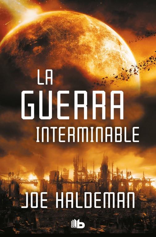 La guerra interminable | 9788490709269 | Haldeman, Joe | Llibreria online de Figueres i Empordà