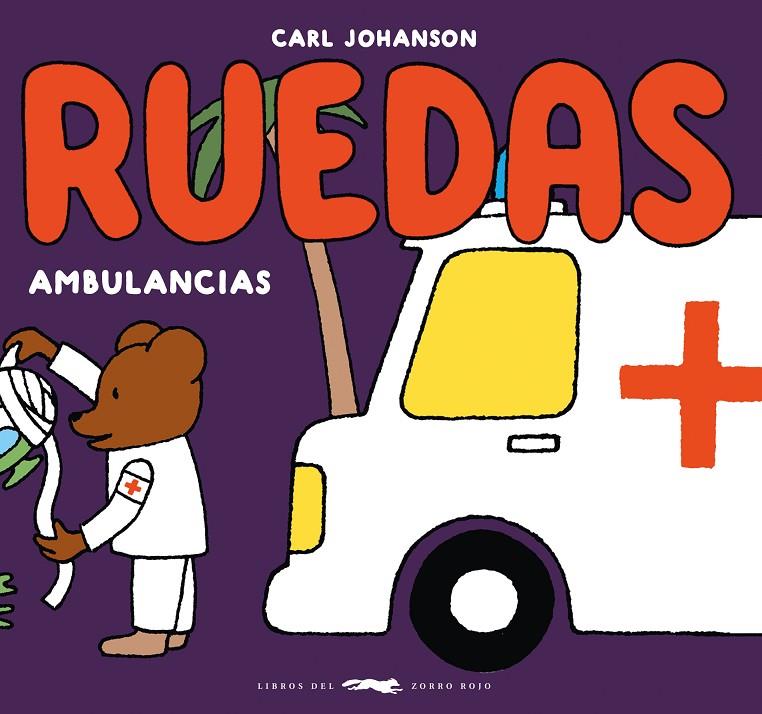 Ruedas. Ambulancias | 9788412804140 | Johanson, Carl | Llibreria online de Figueres i Empordà