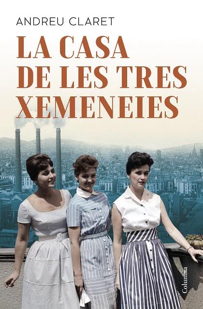 La Casa de les Tres Xemeneies | 9788466433037 | Claret Serra, Andreu | Librería online de Figueres / Empordà