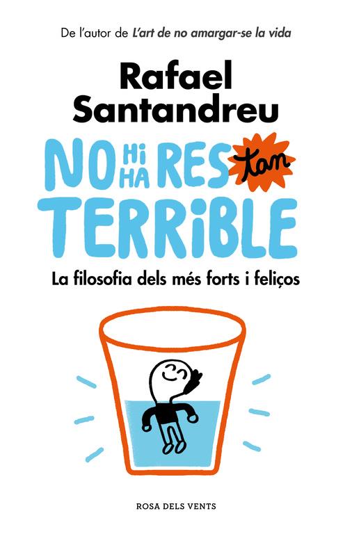 No hi ha res tan terrible | 9788416930456 | Santandreu, Rafael | Librería online de Figueres / Empordà