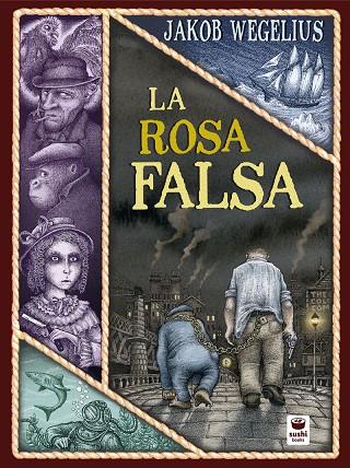 La rosa falsa | 9788416884469 | Wegelius, Jakob | Llibreria online de Figueres i Empordà