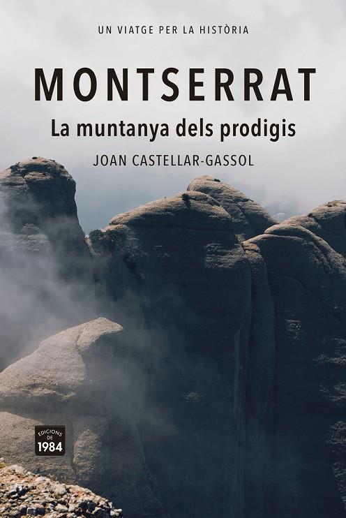 Montserrat. | 9788418858932 | Castellar-Gassol, Joan | Librería online de Figueres / Empordà