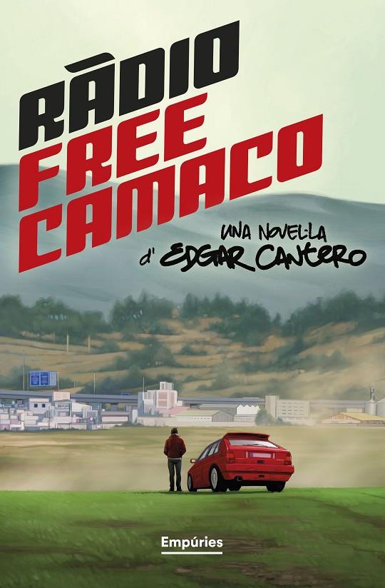 Ràdio Free Camaco | 9788419729361 | Cantero, Edgar | Llibreria online de Figueres i Empordà