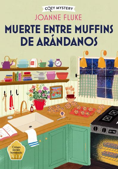 Muerte entre muffins de arándanos (Cozy Mystery) | 9788410206298 | Fluke, Joanne | Llibreria online de Figueres i Empordà