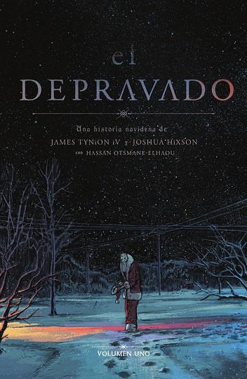 EL DEPRAVADO #01 | 9788467972238 | JAMES TYNION IV/JOSHUA HIXON | Llibreria online de Figueres i Empordà