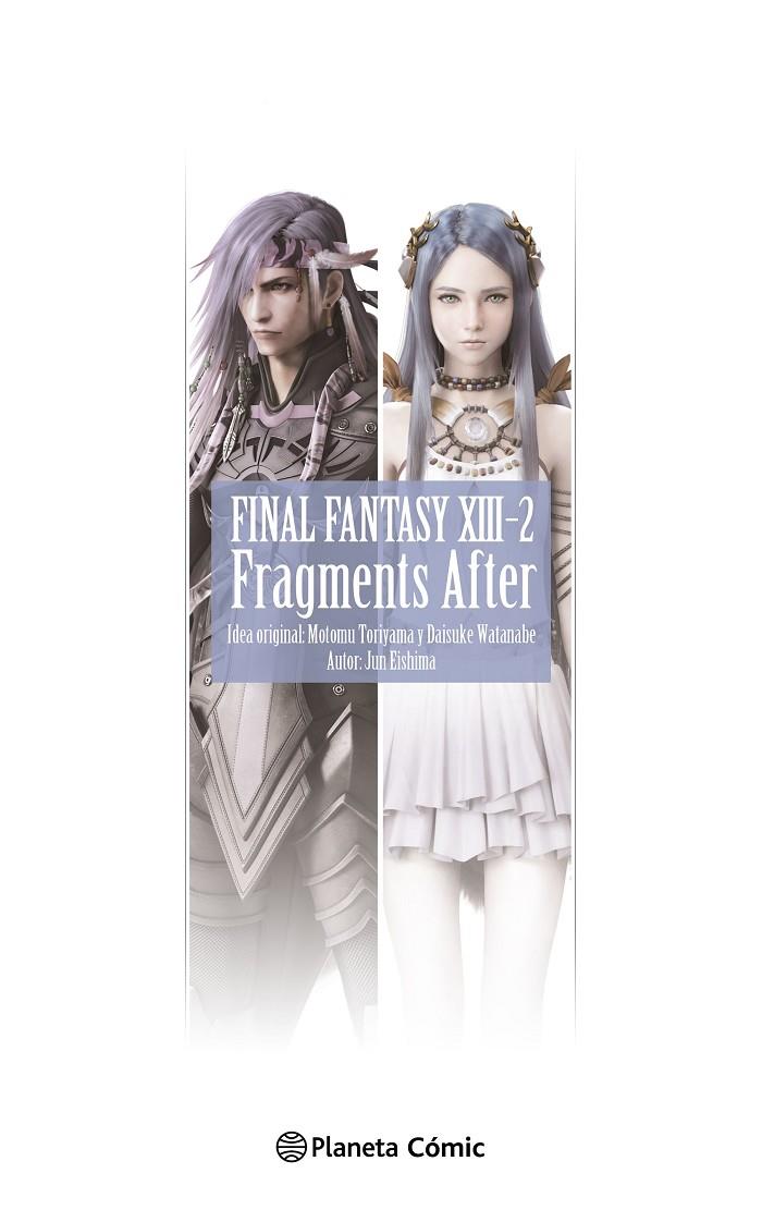 Final Fantasy  XIII-2 Fragments After (novela) | 9788411613309 | Eishima, Jun | Llibreria online de Figueres i Empordà