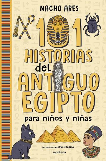 101 historias del Antiguo Egipto para niños y niñas | 9788419975201 | Ares, Nacho | Librería online de Figueres / Empordà