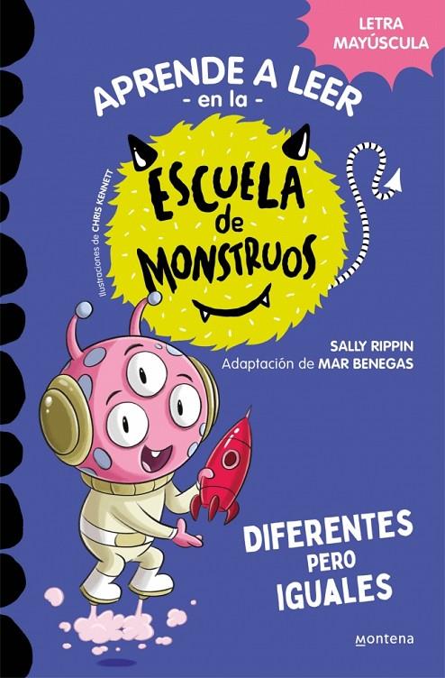 Aprender a leer en la Escuela de Monstruos #017 - Diferentes pero iguales | 9788419746016 | Rippin, Sally | Librería online de Figueres / Empordà