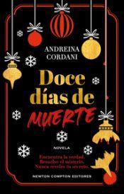 DOCE DIAS DE MUERTE | 9788410080348 | Cordani, Andreina | Llibreria online de Figueres i Empordà