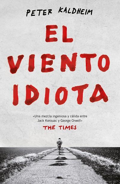 El viento idiota | 9788499987811 | Kaldheim, Peter | Llibreria online de Figueres i Empordà